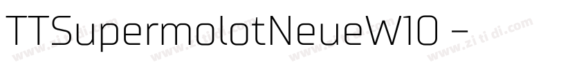 TTSupermolotNeueW10 字体转换